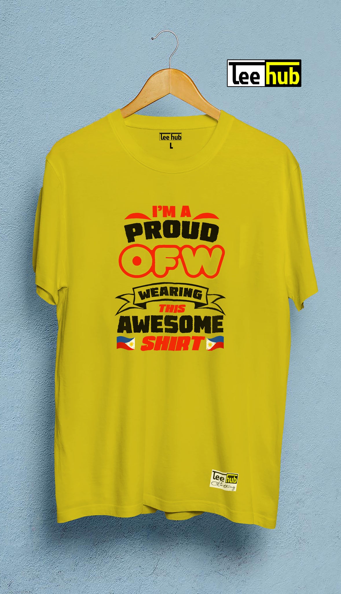 I AM PROUD OFW WEARING THIS AWESOME SHIRT – arteefi