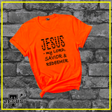 Jesus is my Savior and Redeemer Christian Shirt