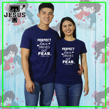 Perfect Love Drives out Fear Christian Couple Shirt