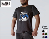 Marino Shirt: Jesus Is My Anchor | Premium Quality Shirt | Comfortable