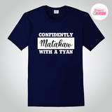 Craezy Crafts I Confidently Matakaw I Humor Graphic Tee I Premium cotton