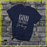 God Will Make A Way Christian Shirt