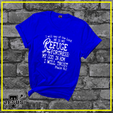 Psalm 91:2 Christian Shirt