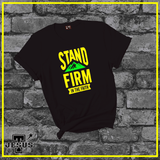 STAND FIRM Chirstian Shirt